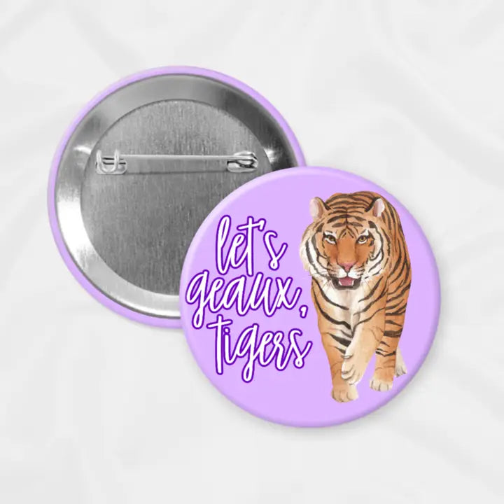 Let's Geaux Tigers Game Day Pin